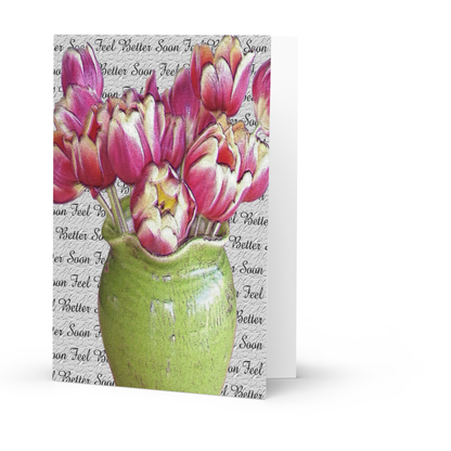 Card Title: Feel Better Tulips