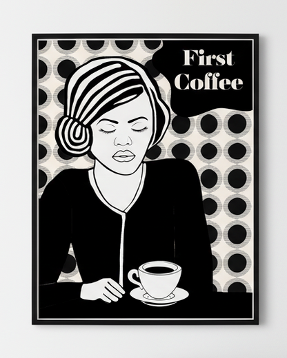 Wall Art: First Coffee